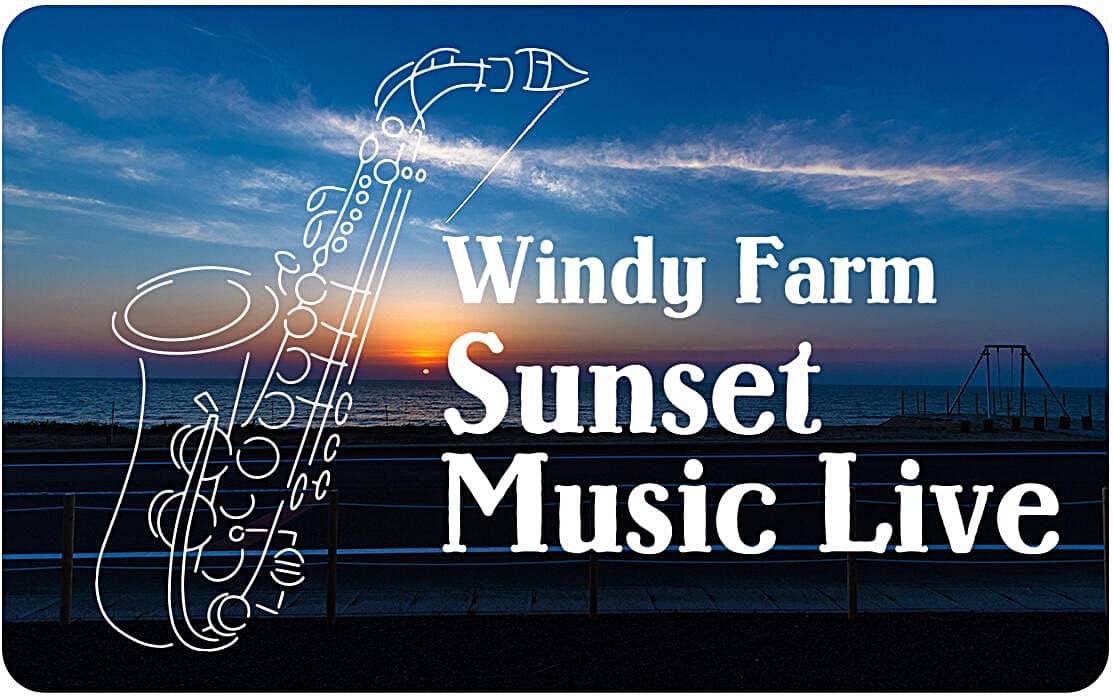 WINDY-FARM Sunset Music Live